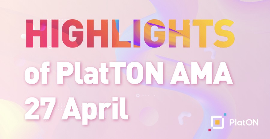 PlatON AMA Highlights on 27 April