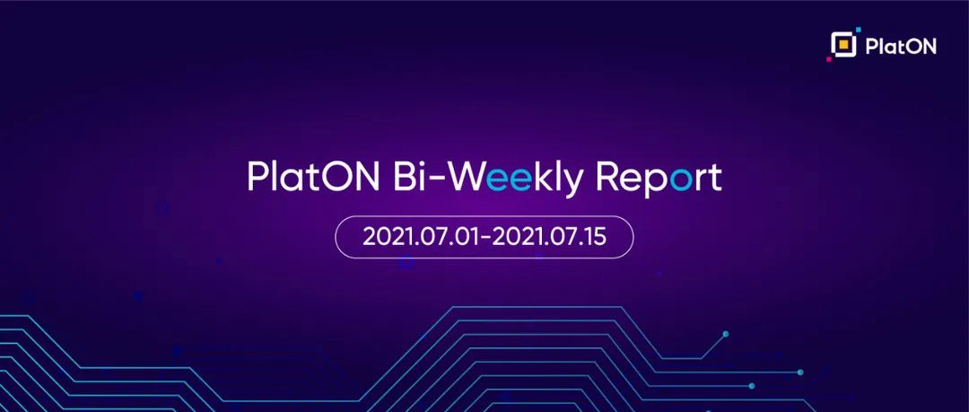 [PlatON Bi-Weekly Report 07.01–07.15]Lumino Continues with Underlayer Entering the Testing Stage