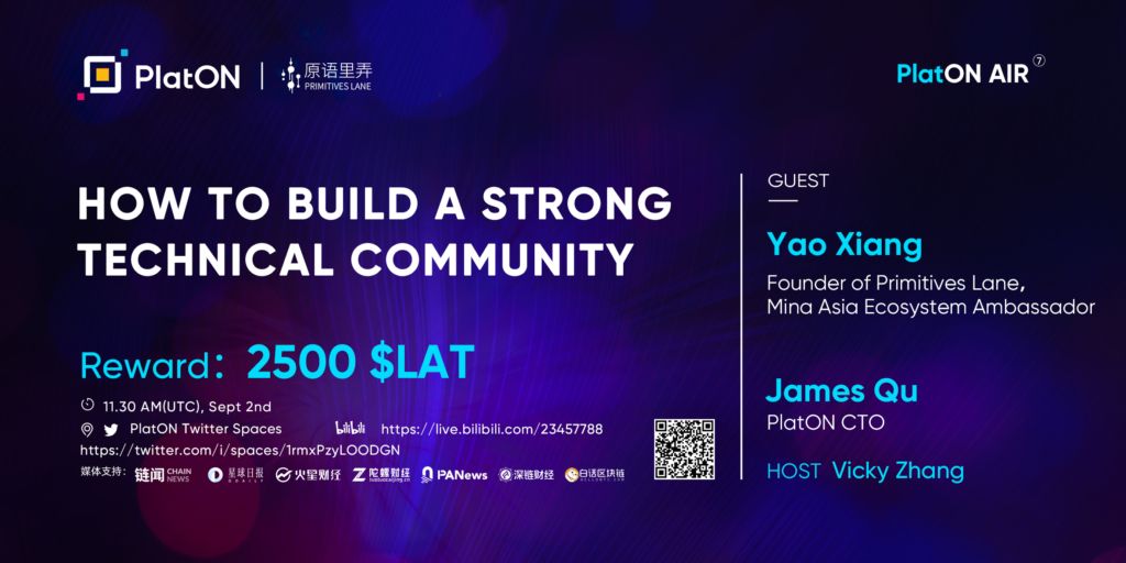 PlatON AIR #7 | How To Build A Strong Technical Community