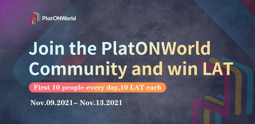 Join the PlatONWorld community and win LAT