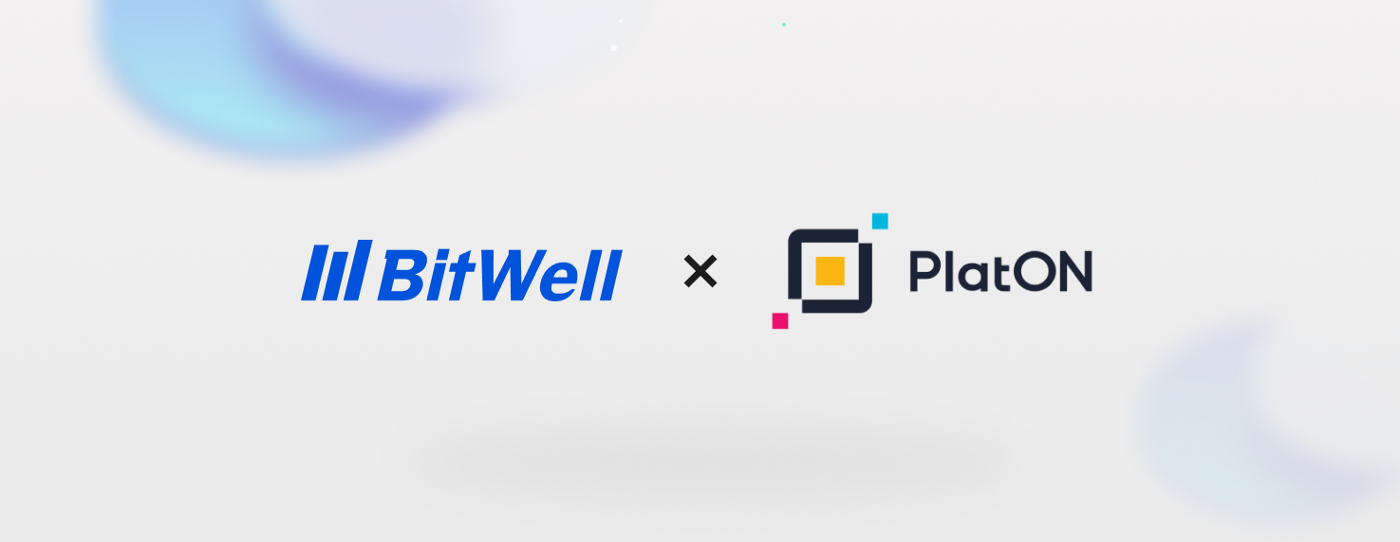 Strategic Partnership | BitWell * PlatON