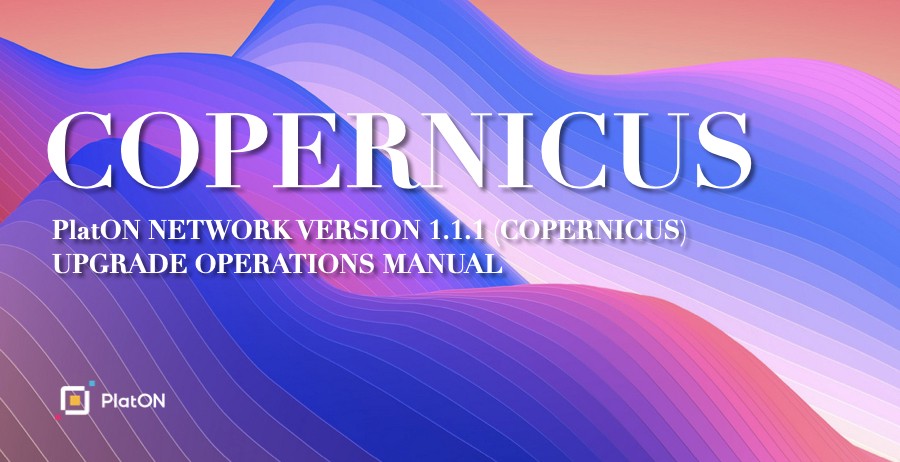 PlatON Network Version 1.1.1 (Copernicus) Upgrade Operations Manual