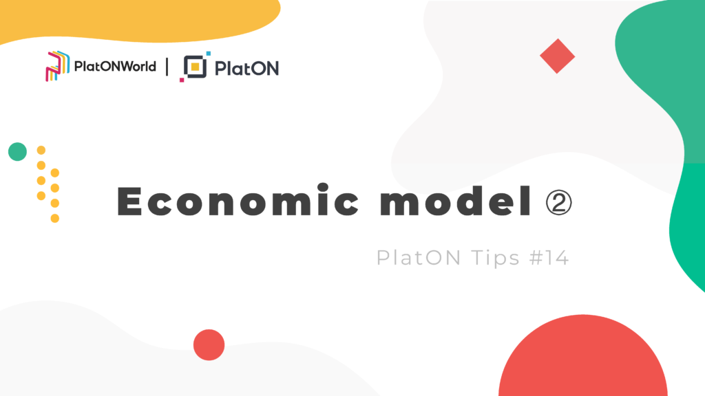 PlatON Tips #14 | Economic model -2