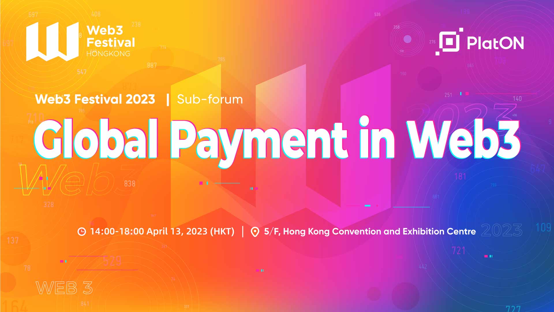 PlatON to Host “Global Payment in Web3”, a Themed Sub-forum of “Hong Kong Web3 Festival 2023”