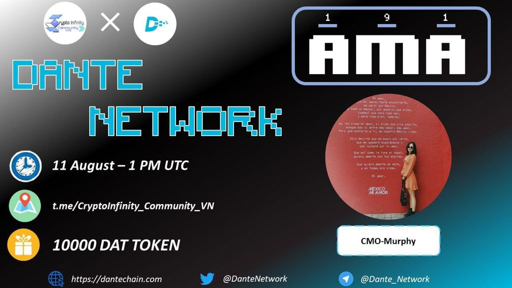 Dante Network | Dante Network＆Crypto Infinity海外AMA活动回顾